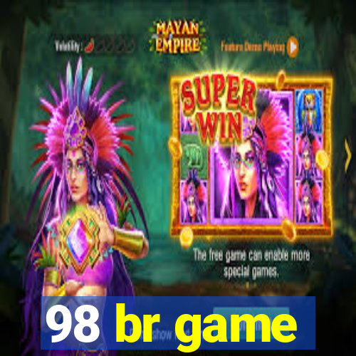 98 br game